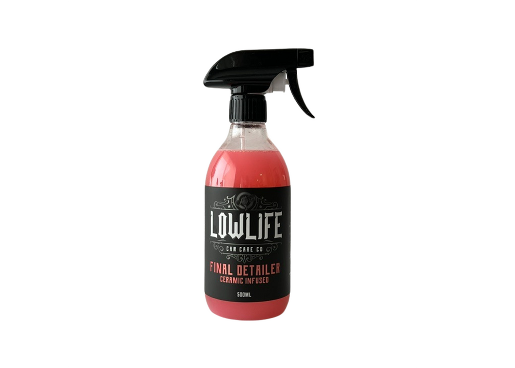 Low Life Final Detailer